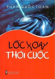 Sự mẫn tuệ của "Lốc xoáy thời cuộc"