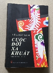 Giá trị nghệ thuật và sự “sòng phẳng với lịch sử”  của “Cuộc đời xa khuất” 