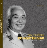 Ra mắt sách ảnh "Đại tướng Võ Nguyên Giáp"