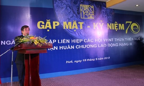 Liên hiệp các Hội VHNT Thừa Thiên Huế gặp mặt kỷ niêm 70 năm thành lập và đón nhận Huân chương Lao động hạng III