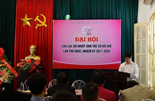 CLB Nhiếp ảnh Trẻ Cố đô Huế tổ chức Đại hội lần thứ nhất nhiệm kỳ 2017-2020