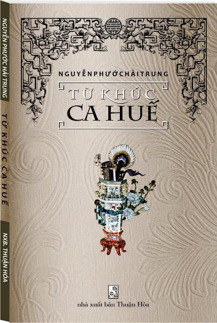 “Từ khúc ca Huế” hay là âm thanh đồng vọng