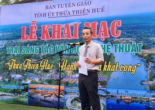 Khai mạc trại sáng tác “Thừa Thiên Huế - Hành trình và khát vọng”