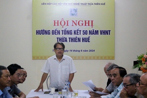 Hội nghị hướng đến tổng kết 50 năm VHNT Thừa Thiên Huế